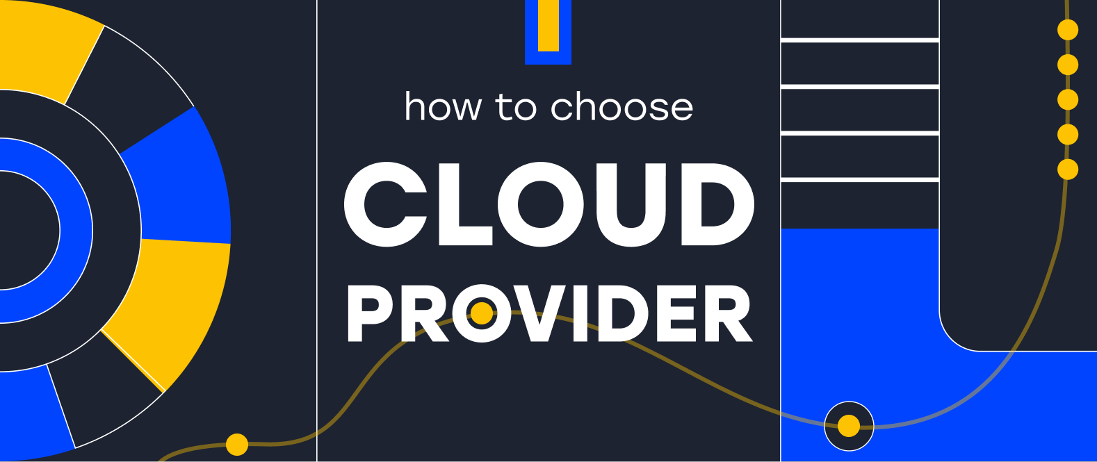 How to choose a cloud provider?